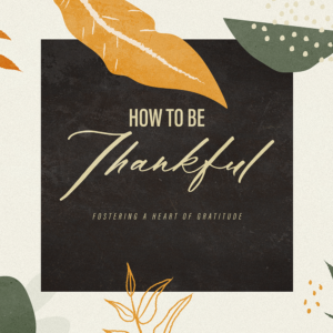 How To Be Thankful Social Media Image
