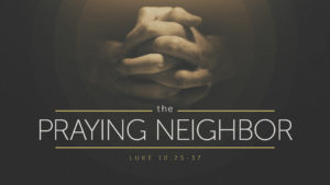 Praying Neighbor