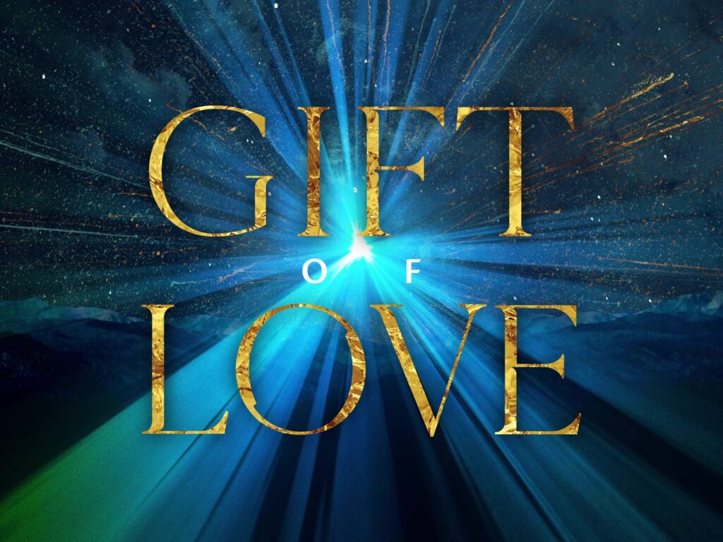 Gift of Love