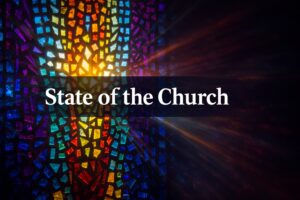 State of the Church